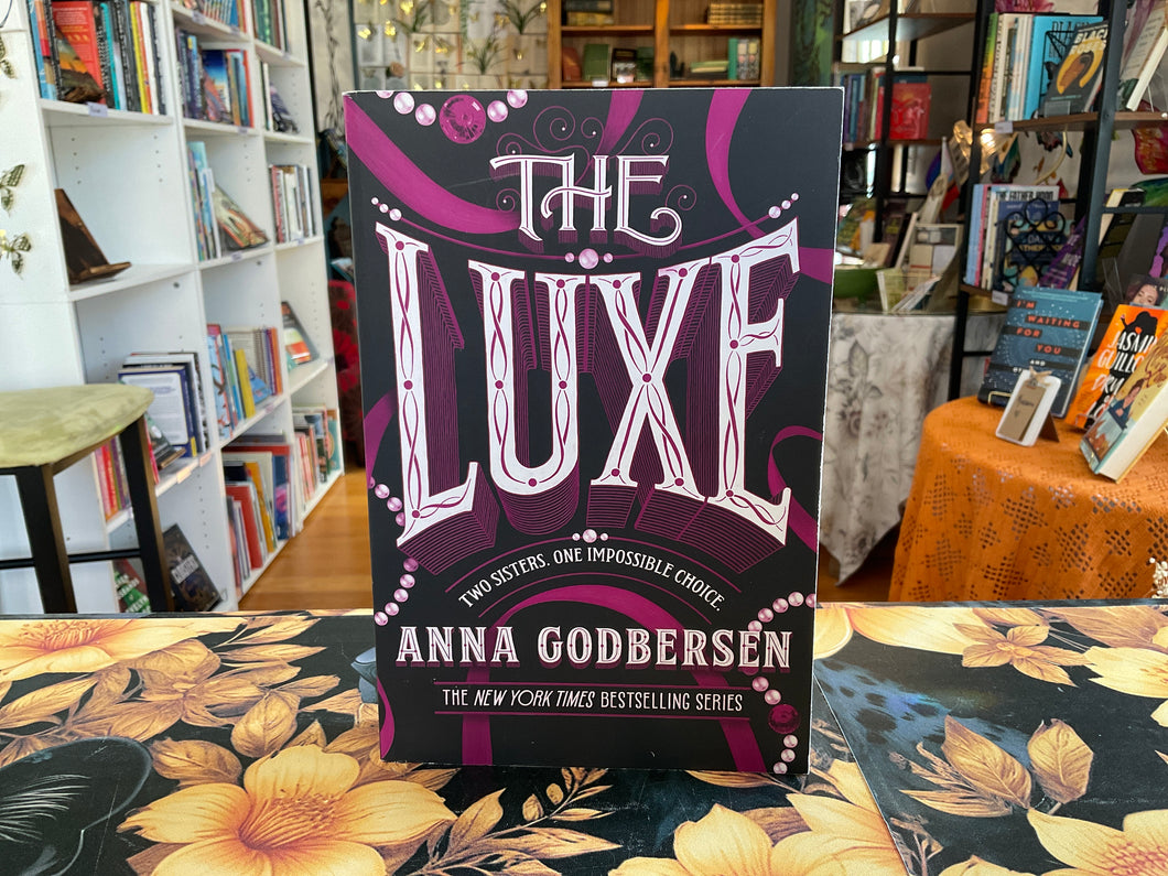 The Luxe by Anna Godbersen